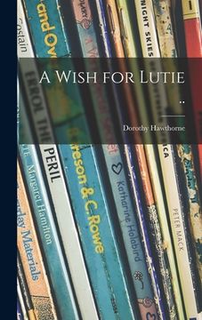 portada A Wish for Lutie .. (en Inglés)