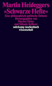 portada Martin Heideggers »Schwarze Hefte«: Eine Philosophisch-Politische Debatte (Suhrkamp Taschenbuch Wissenschaft) (en Alemán)