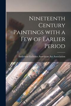 portada Nineteenth Century Paintings With a Few of Earlier Period (en Inglés)