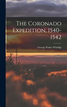 portada The Coronado Expedition, 1540-1542