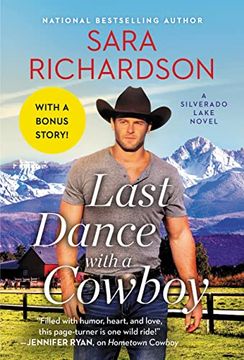 portada Last Dance With a Cowboy: Includes a Bonus Novella: 3 (Silverado Lake, 3) (in English)