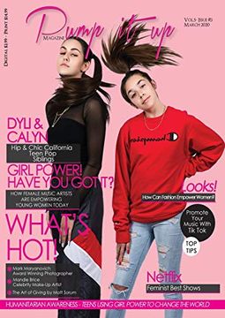 portada Pump it up Magazine - Calyn & Dyli - hip and Chic California Teen pop Siblings: Women'S Month Edition (3) (5) (en Inglés)
