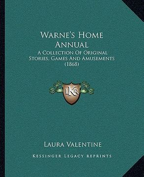 portada warne's home annual: a collection of original stories, games and amusements (1868) (en Inglés)