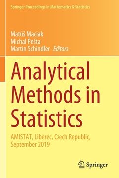 portada Analytical Methods in Statistics: Amistat, Liberec, Czech Republic, September 2019 (en Inglés)