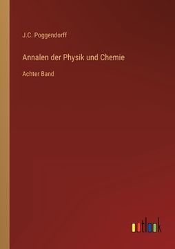 portada Annalen der Physik und Chemie: Achter Band (in German)