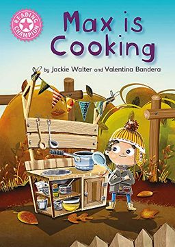 portada Max is Cooking: Pink 1b (Reading Champion) (in English)