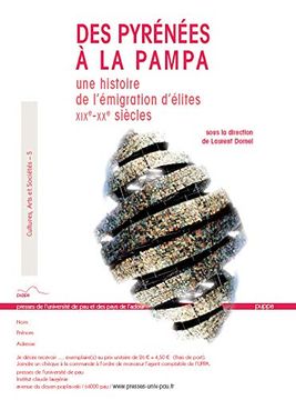 portada Des Pyrénées à la Pampa: Une Histoire de L'émigration D'élites (Xixe-Xxe Siècles)