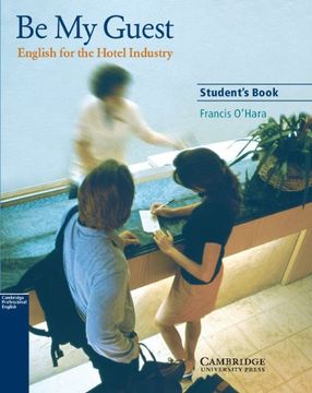 portada Be my Guest Student's Book: English for the Hotel Industry (en Inglés)