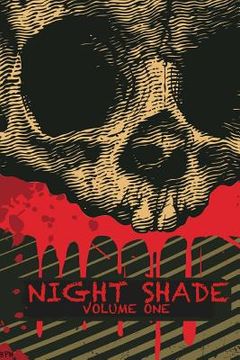 portada Night Shade Volume 1: A Dark Heart & Night Shade Anthology (en Inglés)