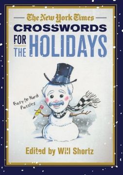 portada The new York Times Crosswords for the Holidays: Easy to Hard Puzzles (en Inglés)