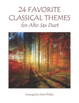 portada 24 Favorite Classical Themes for Alto Sax Duet (in English)