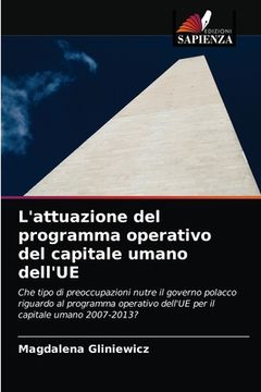 portada L'attuazione del programma operativo del capitale umano dell'UE (en Italiano)