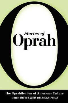portada stories of oprah: the oprahfication of american culture (en Inglés)