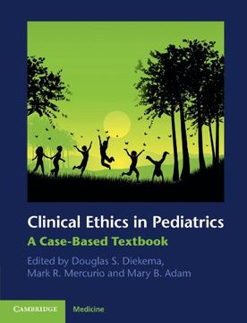 portada Clinical Ethics in Pediatrics: A Case-Based Textbook (in English)