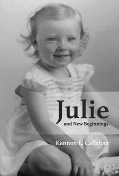 portada Julie and New Beginnings: Volume 1 (en Inglés)