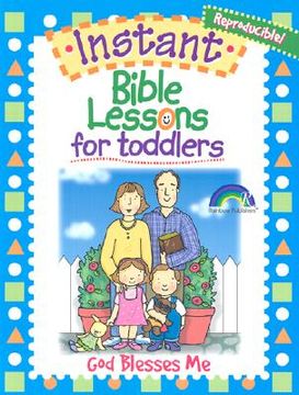 portada instant bible lessons for toddlers: god blesses me (in English)