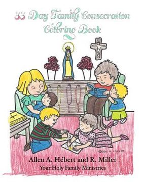 portada 33 Day Family Consecration Coloring Book (en Inglés)