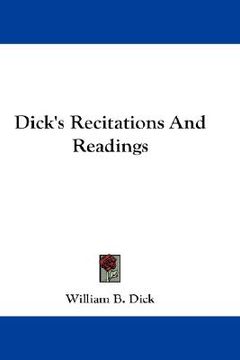 portada dick's recitations and readings (en Inglés)