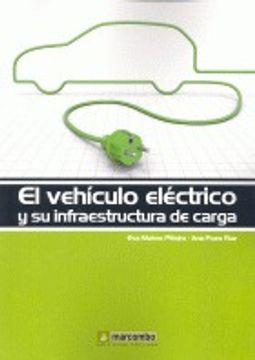 portada El Vehiculo Electrico Y Su Infraestructura De Carga