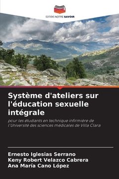 portada Système d'ateliers sur l'éducation sexuelle intégrale (in French)