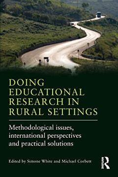 portada Doing Educational Research in Rural Settings: Methodological Issues, International Perspectives and Practical Solutions (in English)