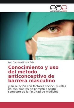 portada Conocimiento y uso del método anticonceptivo de barrera masculino