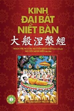 portada Kinh Đại Bát Niết Bàn - Phần 2: Từ Quyển 21 đến Quyển 42 (en Vietnamita)