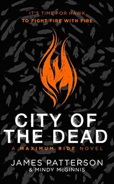 portada City of the Dead: A Maximum Ride Novel: (Hawk 2) (Hawk Series) (in English)