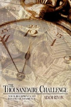 portada the thousandaire challenge: your blueprints to financial stability (en Inglés)