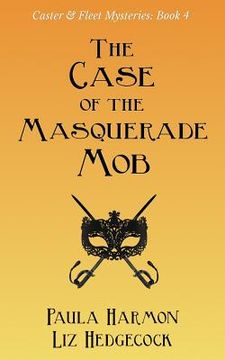 portada The Case of the Masquerade Mob (en Inglés)