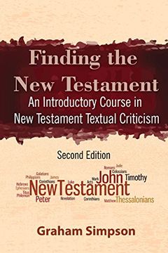 portada Finding the new Testament: An Introductory Course in new Testament Textual Criticism (en Inglés)