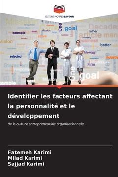 portada Identifier les facteurs affectant la personnalité et le développement (en Francés)