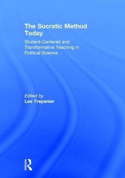 portada The Socratic Method Today: Student-Centered and Transformative Teaching in Political Science