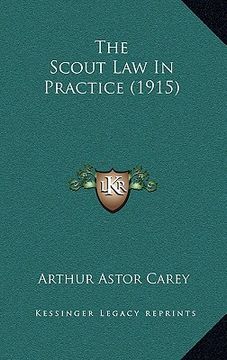 portada the scout law in practice (1915) (en Inglés)