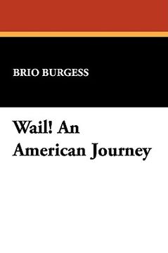portada wail! an american journey (en Inglés)