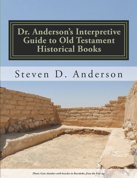 portada Dr. Anderson's Interpretive Guide to Old Testament Historical Books: Joshua-Esther (en Inglés)