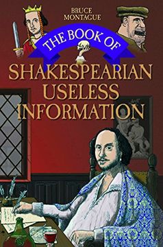 portada The Book of Shakespearean Useless Information (en Inglés)