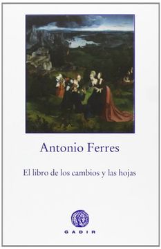 portada El Libro de los Cambios y las Hojas (in Spanish)