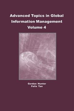 portada advanced topics in global information management, volume 4 (in English)