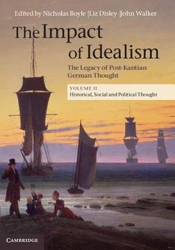 portada The Impact of Idealism: Volume 2 (The Impact of Idealism 4 Volume Set) (en Inglés)