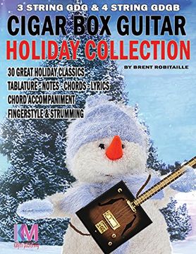 portada Cigar Box Guitar - Holiday Collection: 3 & 4 String Cigar Box Guitar: 30 Holiday Classics for Cigar Box Guitar