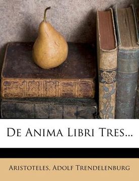 portada De Anima Libri Tres... (en Latin)