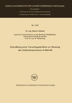 portada Entwicklung einer Versuchsgasturbine zur Messung der Läufertemperaturen im Betrieb (Forschungsberichte des Landes Nordrhein-Westfalen) (German Edition)