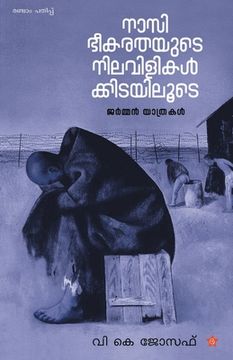 portada Nasi bheekarathayude nilavilikalkkidayiloode... (en Malayalam)