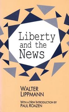 portada Liberty and the News (in English)