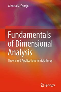portada Fundamentals of Dimensional Analysis: Theory and Applications in Metallurgy