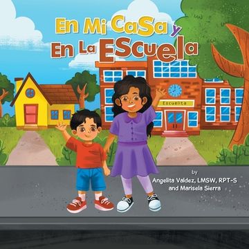 portada En Mi Casa Y En La Escuela (in English)
