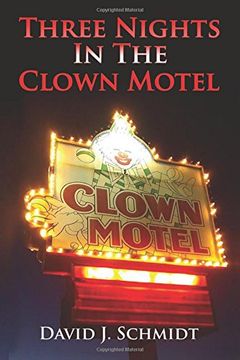 portada Three Nights in the Clown Motel (in English)