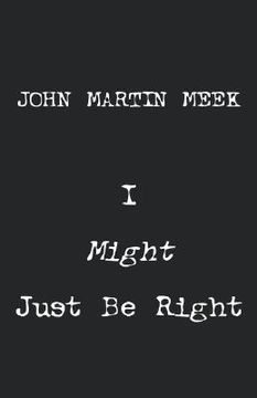 portada i might just be right (in English)
