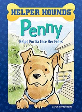 portada Penny Helps Portia Face her Fears (Helper Hounds) (in English)
